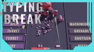 Typing To Save My Life!!! - Typing Break Demo