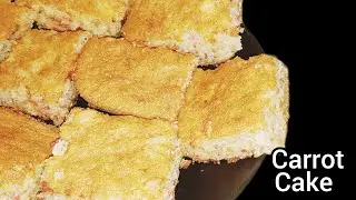 Delicious Carrot Cake Recipe | Super Easy & Tasty Carrot cake Recipe | By The Street Home Cook👨‍🍳🍲