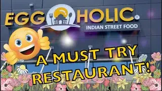 Trying New Things - Egg Holic - Indian Street Food - Surprisingly Good!￼
