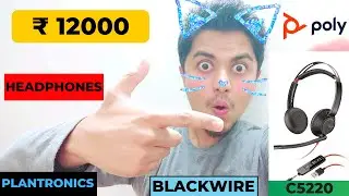 ₹ 12000 Headphones Unboxing | Poly By Plantronics, Inc Blackwire C5220 Headphone Review #poly