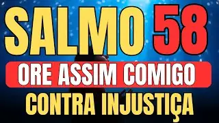 ORAÇÃO DO SALMO 58 PARA DESTRUIR JUÍZES CORRUPTOS, INJUSTIÇA E FAZER VINGANÇA DIVINA AGIR