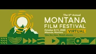 2020 Montana Film Festival Trailer