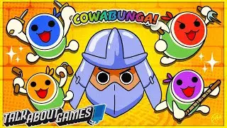 TMNT: Shredder's Revenge and Taiko No Tatsujin - Talk About Games