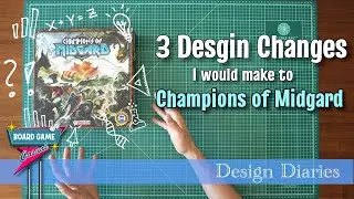 Изменения, которые я бы внёс в Champions of Midgard (дневники казуального дизайна настольной игры...