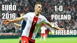 Poland vs Northern Ireland 1-0 all goal highlight lHD