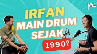 EP 2 - Irfan Iskandar main drum sejak 1990!