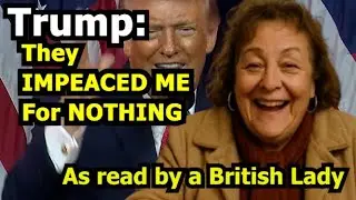 The Trump Speech As Read By a British Woman