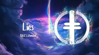 IAN SIZE, NAZ LAmood - Lies