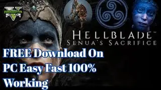 Hellblade Senua's Sacrifice Free Download On PC EASY FAST 100% Working And Gameplay