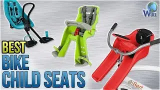 10 Best Bike Child Seats 2018