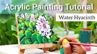 Painting Water Hyacinth Acrylic Painting on Wood Panel #acrylicpainting