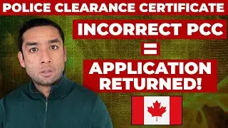 Police Clearance Certificate For Canadian Immigration Explained | Canada Immigration