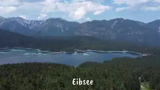 Eibsee beautiful lake Garmisch-Partenkirchen (route/video-7)