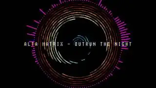 OUTRUN THE NIGHT