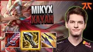 FNC Mikyx BOTTOM Xayah vs Mel | 15.13