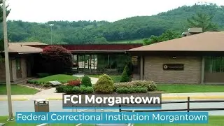 FCI Morgantown | Morgantown Federal Prison