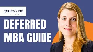 Deferred MBA Explained — Who It’s For and How to Apply Strategically