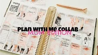 Plan With Me Collab // MOM EDITION