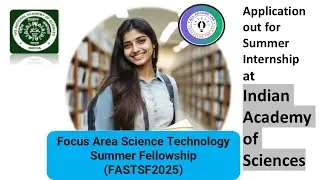 Focus Area Science Technology Summer Fellowship (FASTSF2025) | IAS Summer Internship 2025