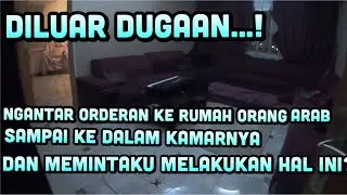KAGET..! NGANTAR ORDERAN SAMPAI KE DALAM KAMARNYA DAN MEMINTAKU MELAKUKAN HAL INI DI KAMARNYA.?