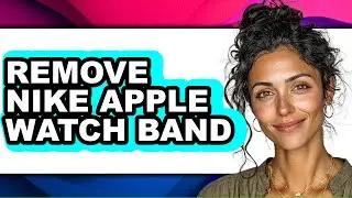 How to Remove Nike Apple Watch Band (only Way)