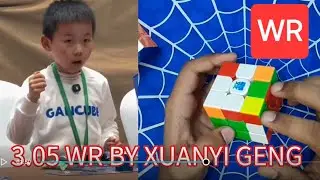 3.05 World Record single by Xuanyi Geng Reconstruction video #rubikscube #speedcubing #gancubes