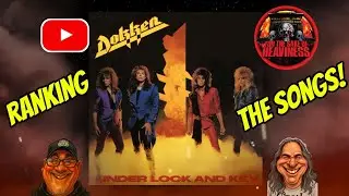 For The Sake Of Heaviness - Ranking The Songs On Dokken's 
