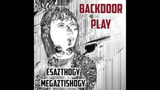 Backdoor Play - Velem Zuhanhatsz