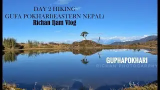 Gufa Pokhari | Hiking |Day 2| Eastern Nepal | #BeautyofNepal #Nature #Hiking