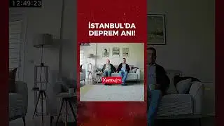 İstanbul'da deprem anı ev kamerasına b&ouml;yle yansıdı!