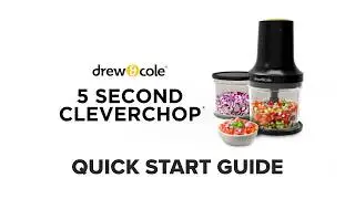 Drew&Cole 5 Second Clever Chop Quick Start Guide