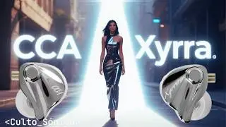 ¿Mejor que KZ? CCA Xyrra análisis completo