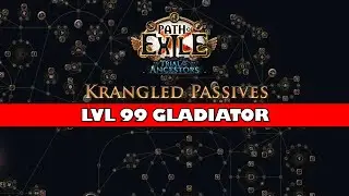 PoE 3.22 - Krangled Event - LVL 99 Gladiator