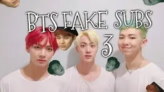 BTS Fake Subs 3 (Keeping Up with Bangtan)