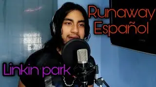 Runaway - Osman Clemente (Cover Español) Linkin Park