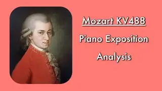 Mozart Piano Concerto No. 23 (Movement I) - Analysis of the Piano Exposition