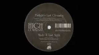 High Contrast - Made It Last Night (HQ) | 2004 DNB | Hospital Records 73