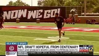 Braeden Board is Centenary football's first NFL Draft hopeful