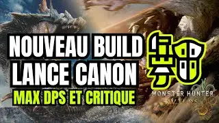 Monster Hunter Wilds : La Perfection ! Nouveau Build Gunlance/Lance Canon - Title Update 2