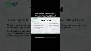 FD vs Debt Mutual Funds &ndash; Which is More Tax Efficient in 2025 #debtmutualfunds #budgetindia