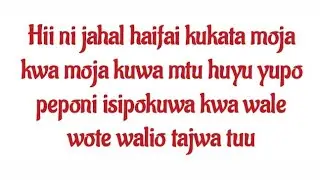 HII NI JAHAL HUTAKIW KUKATA KAULI KWA YYT KUW HUY YUPO PEPON ISIPOKUWA WALIOTAJW, SHK, QASSIM MAFUTA