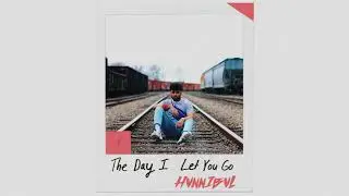 HVNNIBVL - The Day I Let You Go (Audio Video)