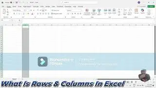 What is Row & Column in Excel