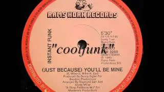 Instant Funk - (Just Because) You'll Be Mine  