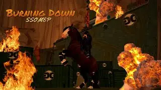 Burning Down FULL SSO MEP