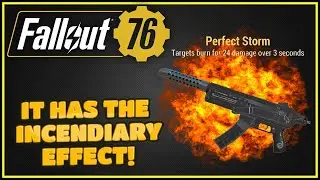The Perfect Storm (And How To Get It) - Fallout 76