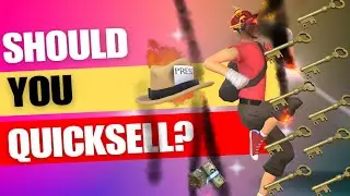 Should You Quicksell? [TF2 Trading]