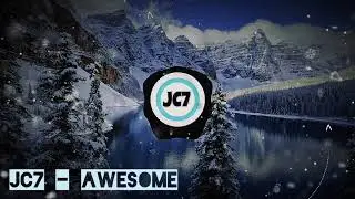 Awesome - JC7