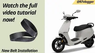 Ola S1 Pro Gen 2 New belt installation Full Video #olas1pro #olaelectric #service #automobile #new 