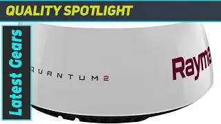 FLIR RAYMARINE E70498 M Quantum 2 Q24D Doppler: Unlocking Advanced Marine Radar Technology